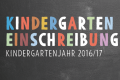Kindergarten Einschreibung 2016/17